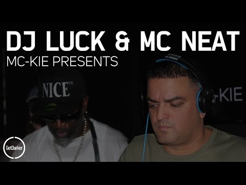DJ Luck & MC's Neat + CKP - [GetDarker & MC Kie Presents]