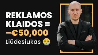 Kaip „Google Ads“ reklamos klaidos klientui kainavo –50,000.00 €