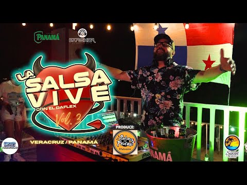 SALSA MIX La Salsa Vive Vol.3 VERACRUZ @daflexordjpanama #lasalsavive #salsamix #salsa