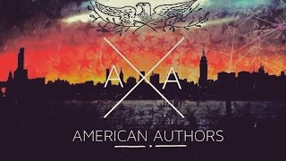 Think about it | American Authors (LYRICS)