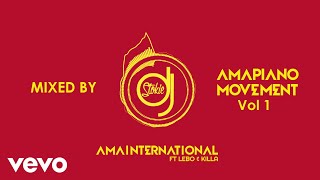 Download lagu DJ Stokie - Amainternational (Extended Mix / Visualiser) ft. Lebo, Killa mp3