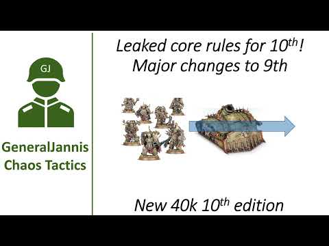 Leaked 10th edition core rules what are the main changes  - GeneralJannis  - New WH40k 10th edition