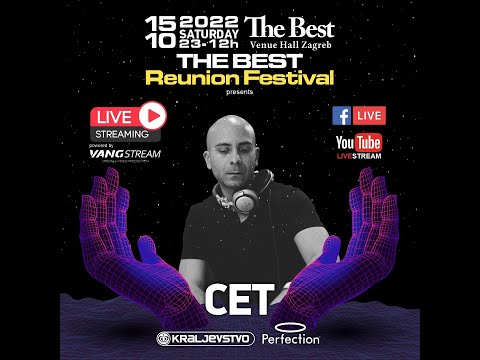 CET @ The BEST Reunion Festival 2022
