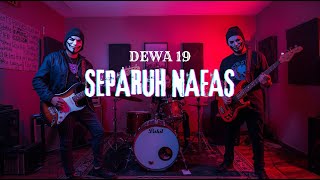 Download lagu Separuh Nafas - Dewa 19 [Pop Punk Rock Version Cover] | XoX TONE mp3