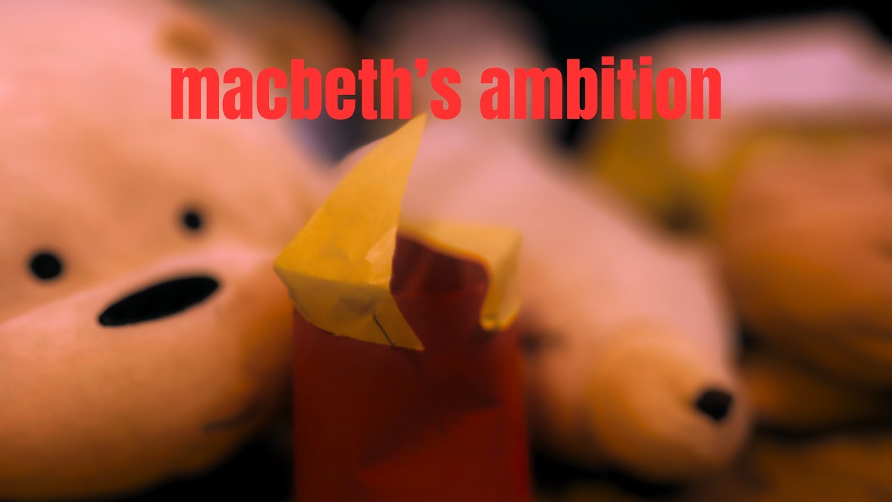 Macbeth’s Ambition
