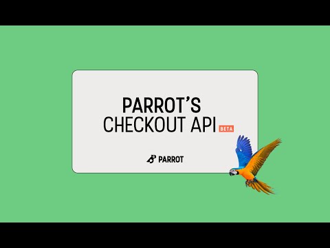 ParrotMob  Checkout API Launch