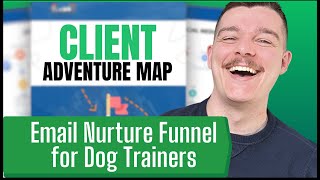 Email Nurture Funnel for Dog Trainers
