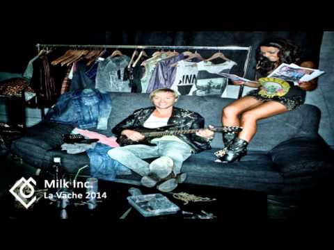 Milk Inc. - La Vache 2014 (The Rhombus Remix)