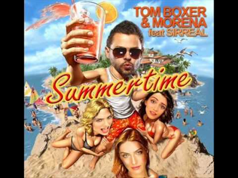 Tom Boxer & Morena feat. Sirreal - Summertime (Official 2013)
