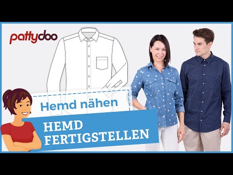 Anleitung Hemd nähen lernen - Teil 4: Passe, Manschette, Knopfleiste, Saum fertigstellen