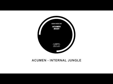 Acumen - Internal Jungle - Leena Music 030