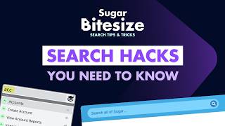 Hidden Search Tools in SugarCRM | Sugar Bitesize Webinar