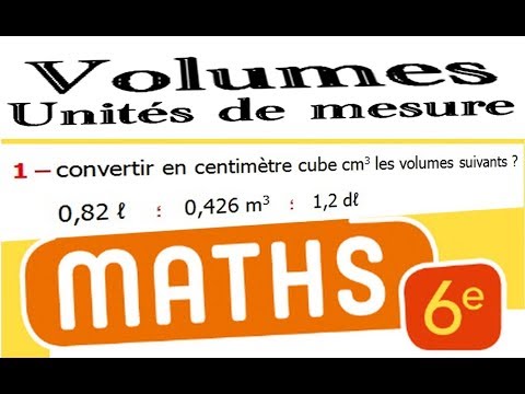 Maths 6ème - Les volumes unités de mesure Exercice 2