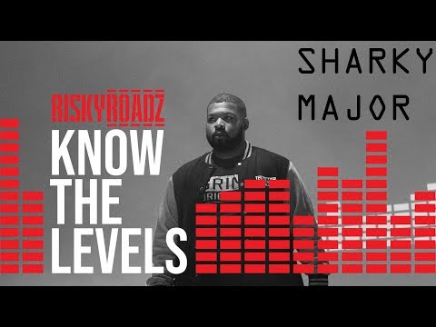 Know The Levels: Sharky Major