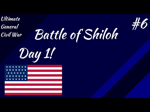 UG Civil War - Battle of Shiloh Day 1! #6