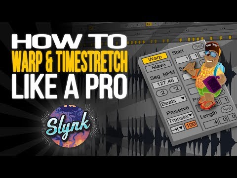 Ableton Tutorial: How To Warp/Time Stretch Audio Like A Pro (All Algorithms Explained)