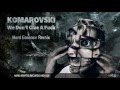 Komarovski - We Don't Give A Fuck (Hard ...
