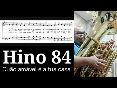 🎼 Hino 84 CCB - Quão amável é a Tua casa | Tuba e Teclado 🎶