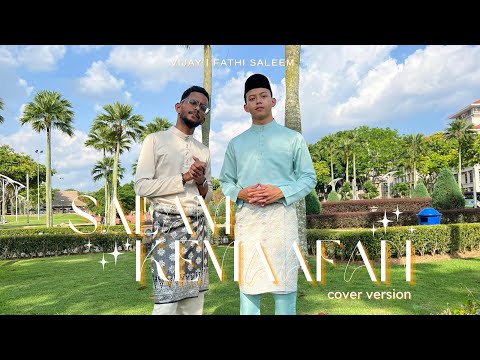 Salam Kemaafan - Hijjaz (Fathi Saleem & Vijay Cover Raya)