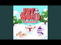 Joy To The World