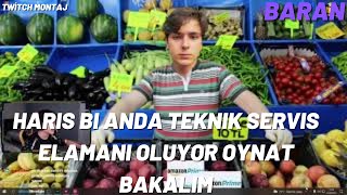 Haris Bi Anda Teknik Servis Elemanı Oluyor Oynat Bakalım
