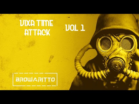 🔥✨VIXA TIME ATTACK ✨🔥 VOL 1
