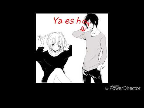 [nightcore] → Ya Es Hora (Ana Mena, Becky G, De La Ghetto)