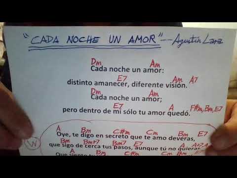 Cada Noche Un Amor - Agustín Lara