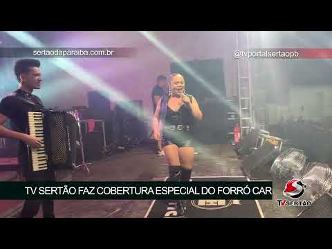 A TV Sertão está em Carrapateira acompanhando todos os detalhes de mais uma edição do Forró Car