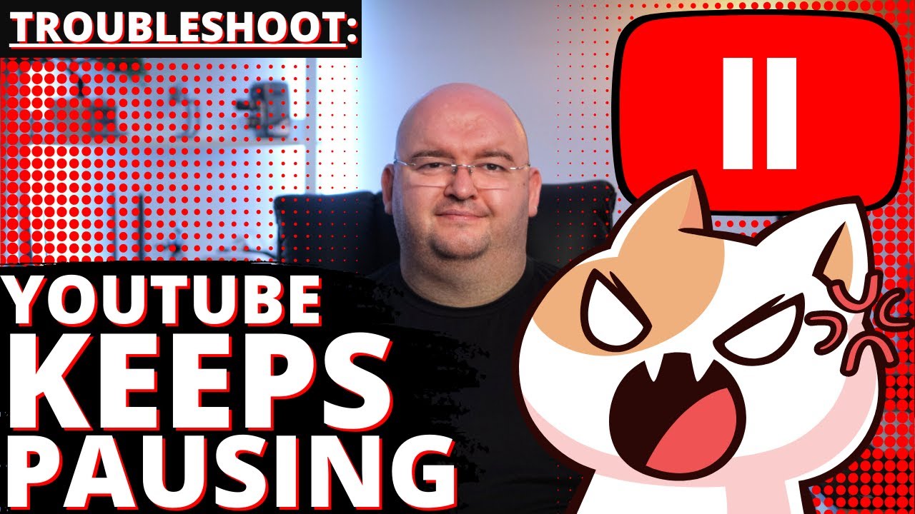 Why does my YouTube video keep stopping? Tipseri