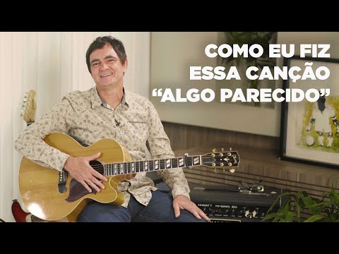 Samuel Rosa - Como Eu Fiz Essa Canção - Algo Parecido