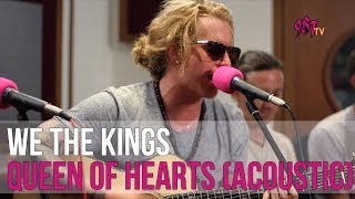 We The Kings - Queen Of Hearts (Acoustic HQ)