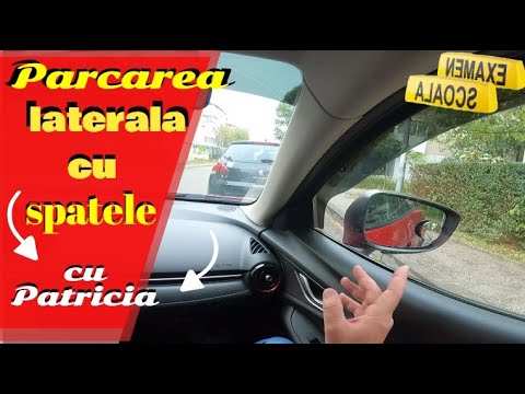 Parcarea laterala cu spatele cu Patricia