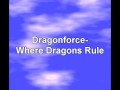 Dragonforce-Where Dragons Rule Lyrics 