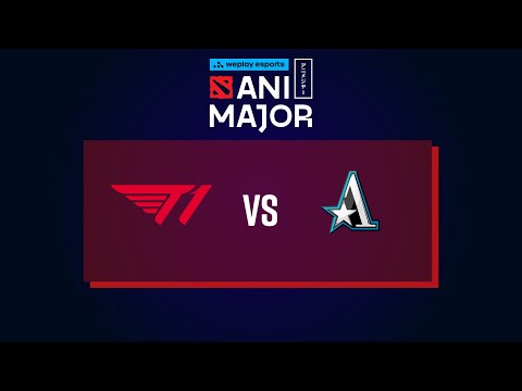 [WePlay AniMajor] T1 vs Team Aster - Game 1 - Playoffs