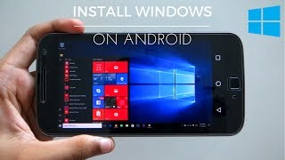 How To Install & Run Windows 10/8/7/XP On Android Phone NO ROOT 2017