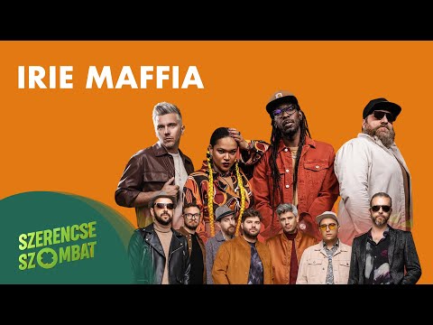 SzerencseSzombat - Irie Maffia -  Medley - Pont olyan mint rég   This mouth