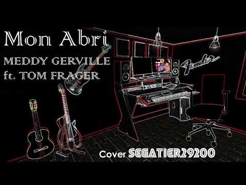 Cover - Mon Abri - MEDDY GERVILLE (ft TOM FRAGER)