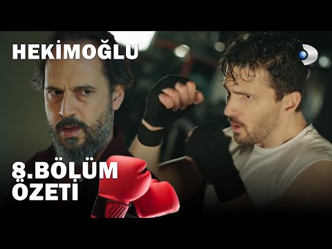 Hekimoğlu 8. Bölüm | Özet