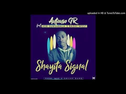 Antonio GR Ft Sub Sabala- Nshaikata signal-prod-by-N.Y.Cee