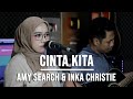 CINTA KITA AMY SEARCH INKA CHRISTIE LIVE COVER INDAH YASTAMI