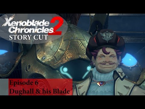 Episode 6: Dughall & his Blade - Xenoblades Chronicles 2 Story Cut #06 english audio / german Subs