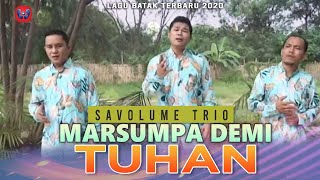 Download lagu Savolume Trio - Marsumpa Demi Tuhan [ ] Lagu Batak Terbaru mp3