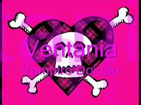 Vampiro doidão - Ventania