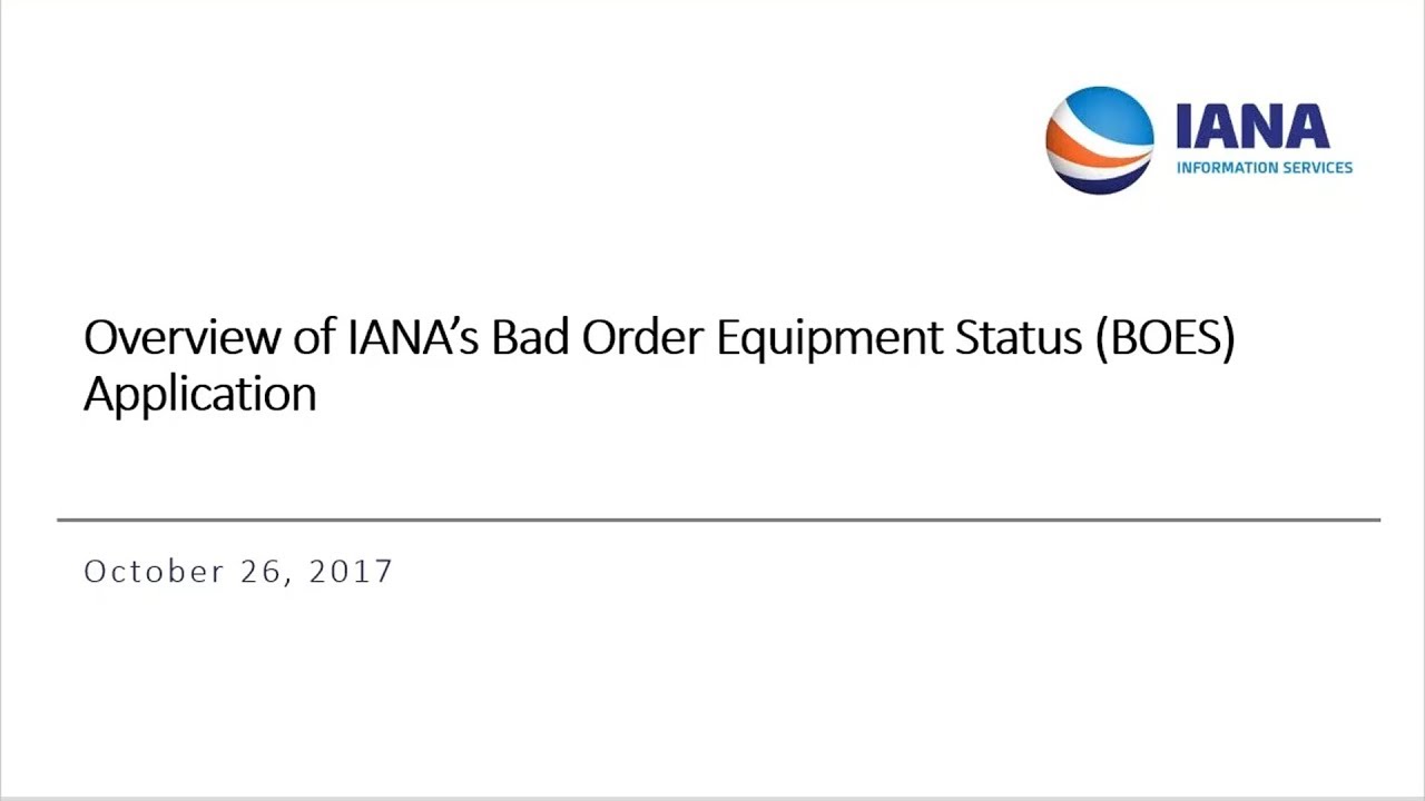 Overview of Enhancements to BOES and GIER — for Intermodal Equipment Providers