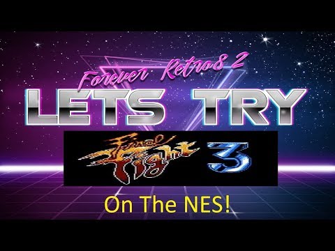 Let's Try - Final fight 3 NES/Famicom