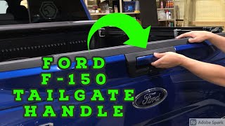 Ford F 150 Tailgate Handle Removal 2015-2017 - How to