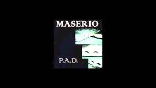 Maserio P.A.D. - DJ Gruff & Svez - Album Completo [2004]
