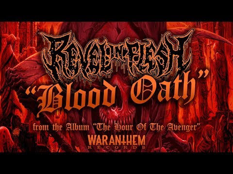 REVEL IN FLESH "Blood Oath" official lyric video (Album "The Hour Of The Avenger")