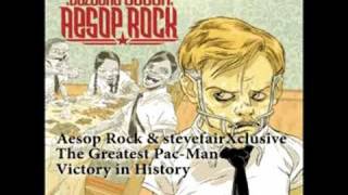 Aesop Rock - The Greatest Pac-Man Victory in History (remix)